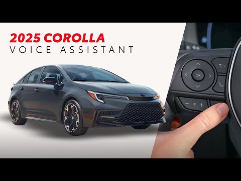 2025 Toyota Corolla: How to Use Voice Assistant | Toyota Corolla Drive-Off Essentials