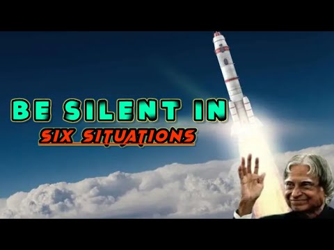 Be silent in six situations || Apj Abdul kalam motivational quotes || whatsApp status and quotes ||