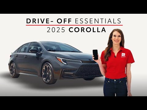 How to Set Up Your 2025 Toyota Corolla | Toyota Corolla Drive-Off Essentials