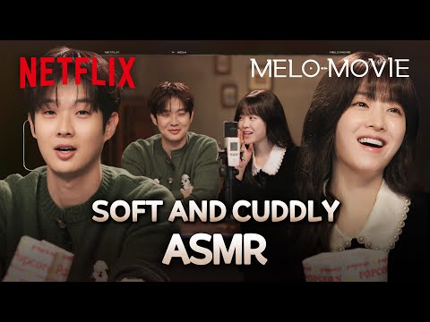 [ASMR] Sweet whispers with Choi Woo-shik & Park Bo-young | Melo Movie | Netflix [ENG SUB]