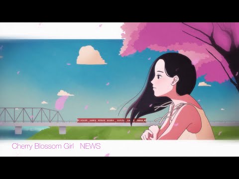 NEWS – Cherry Blossom Girl [Official Lyric Video]