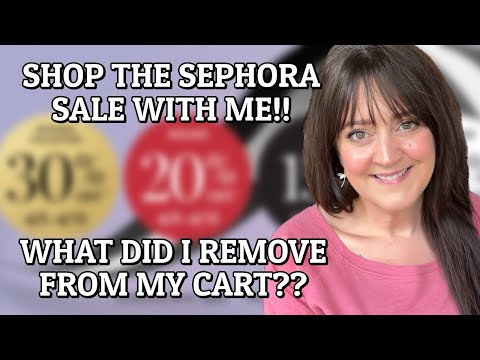 SHOP WITH ME 🛍️ Annual Sephora Sale | Cleaning Up My Cart 🛒 & My Wishlist | De-Influencing Video!