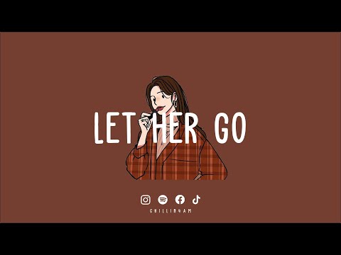 [playlist] Western music that increases motivation | Let Her Go ~ Chillin 4AM