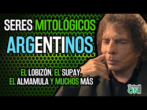 MITOLOGÍA: Seres SOBRENATURALES de la cultura ARGENTINA