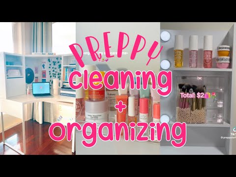 preppy cleaning + organizing | ☀️🦓🛍️🌴🌸 | sub + like! |