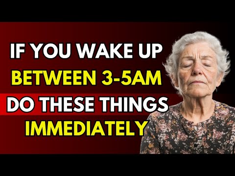 If You're an Older Woman and You Wake Up Between 3AM AND 5AM... DO THESE THINGS | Old Age