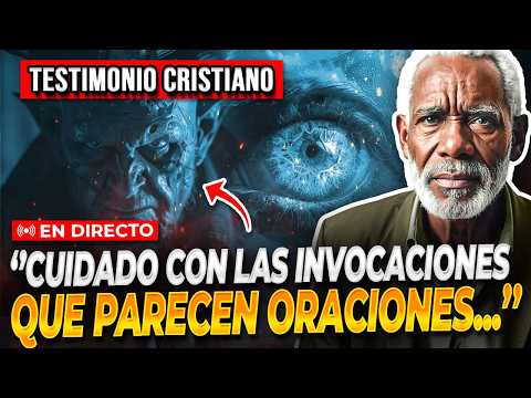 🔴¡Cuidado! Hay BRUJERÍA en este TIPO DE ORACIONES ¡Testimonios Cristianos Impactantes!