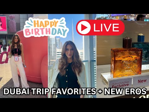 MY BIRTHDAY LIVESTREAM! (I'm sick) BEAUTY WORLD DUBAI 2024 BEST FINDS + NEW VERSACE EROS NAJIM!