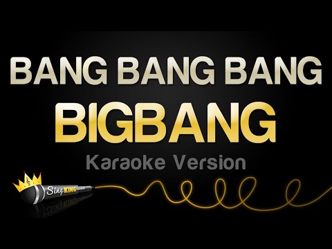 BIGBANG - BANG BANG BANG (Karaoke Version)