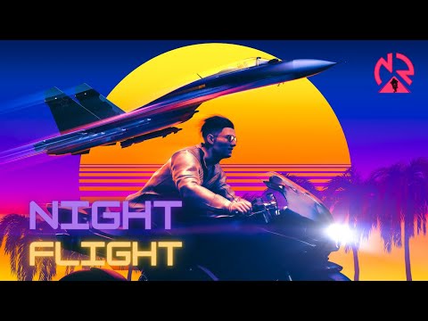 'Night Flight' - A synthwave mixtape for pushing the limits [ Outrun / Synthwave ]