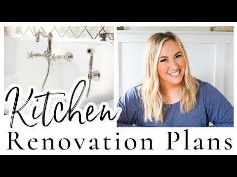 Our Kitchen Renovation Plans 2021 | Farmhouse Kitchen Design Ideas