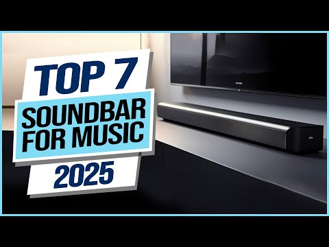 Top 7 Best Soundbar For Music 2025