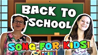 Back to School Song for Kids - Welcome Back to School!