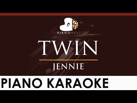 JENNIE - twin - HIGHER Key (Piano Karaoke Instrumental)