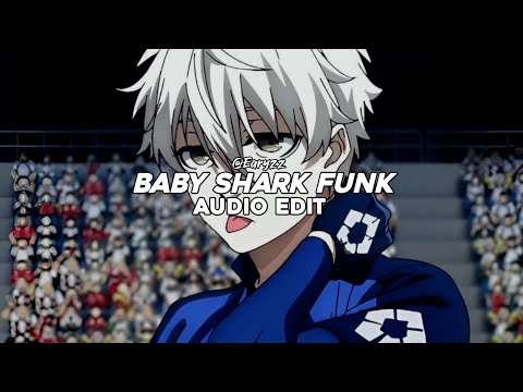 baby shark funk (brazilian phonk) - rushex [edit audio]