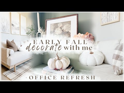 EARLY FALL DECORATE WITH ME! office refresh + bookshelf fall decorating ideas 2024