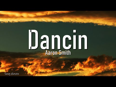 Aaron Smith - Dancin (KRONO Remix) - Lyrics