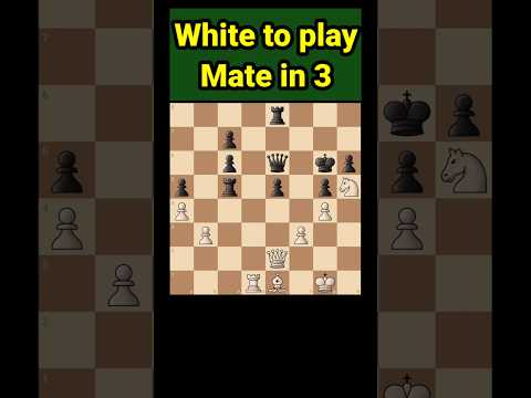 Chess Puzzle Mate in 3 #chess #shorts