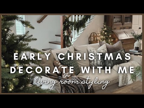 Early Christmas Decorate with me | living room styling