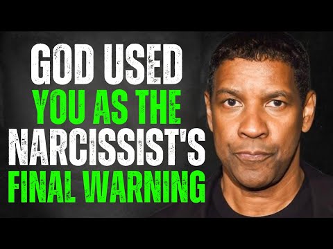 God Used You as the Narcissist’s Final Warning – But They Ignored It | Denzel Washington Motivation