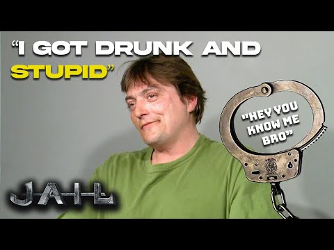 “I Got Drunk and Stupid” | JAIL TV Show