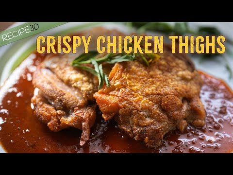 How to Make Crispy Chicken Thighs with Buttery Vinegar Sauce