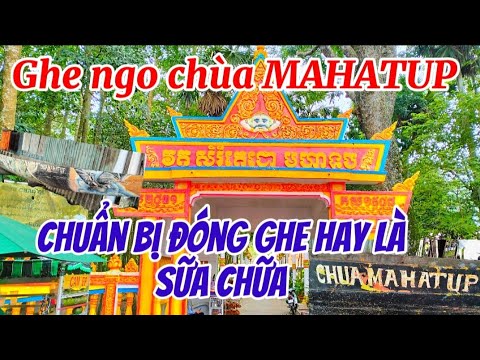 GHE NGO chùa MAHATUP chuẩn bị đóng ghe Ngo hay là sữa chữa !!!