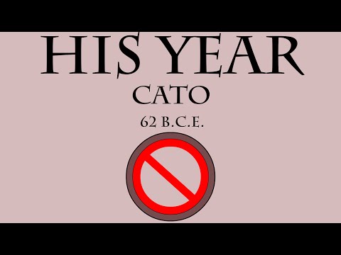 His Year: Cato (62 B.C.E.)