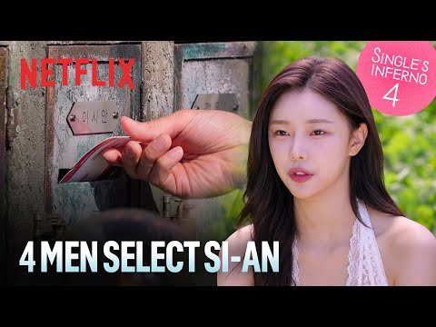 Who will get to go to Paradise with Si-an? | Single's Inferno Season 4 | Netflix [ENG SUB]