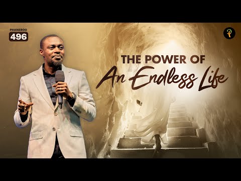 The Power Of An Endless Life | Phaneroo Service 496 | Apostle Grace Lubega