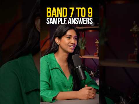 IELTS Speaking Sample Answers - Band 7 vs 8 vs 9