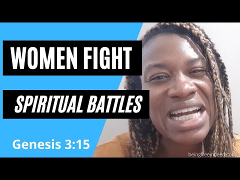 Why Do Women Face So Many Troubles? | Women Take Care Of Spiritual Battles | Genesis 3:15.