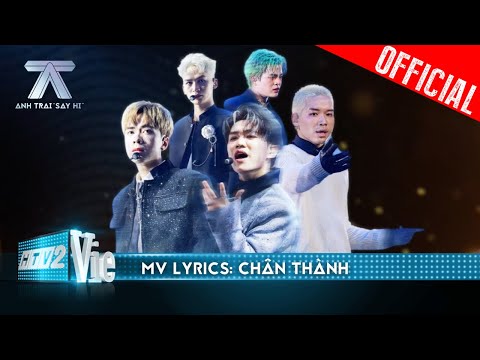 CHÂN THÀNH - WEAN, Rhyder, Quang Hùng MasterD, Ali Hoàng Dương, Captain [Mv Lyrics]