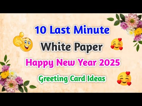 10 DIY 🥰Happy new year🥰 card 2025 / Handmade new year card idea / How to make new year greeting card