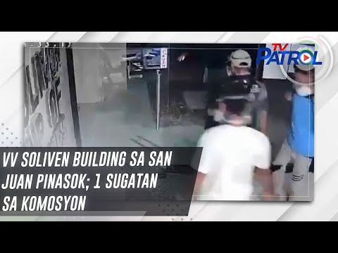 VV Soliven building sa San Juan pinasok; 1 sugatan sa komosyon | TV Patrol