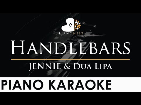 JENNIE & Dua Lipa - Handlebars - Piano Karaoke Instrumental Cover with Lyrics