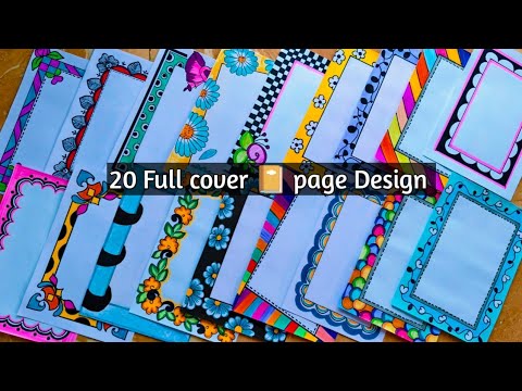 20 FULL COVER 📔 PAGE DESIGN/PROJECT DESIGN/FRONT PAGE DESIGN/SIDE BORDER DESIGN/ BOX BORDER DESIGN