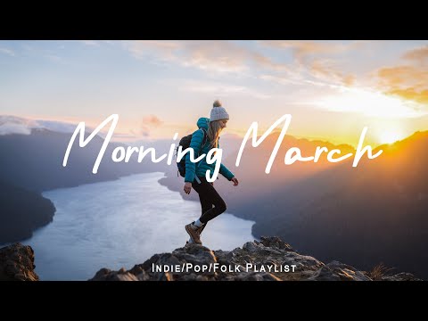 Morning March ☕ Morning Music of March that Start Your Day positively Playlist - 24/7 Live Radio