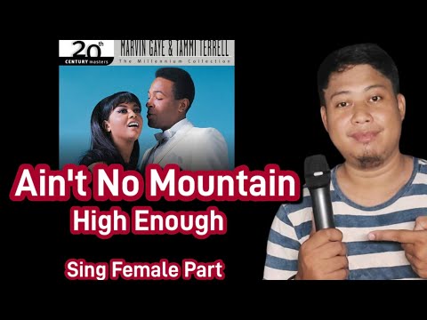 Ain't No Mountain High Enough - Marvin Gaye & Tammi Terrel | Karaoke | Male Part Only