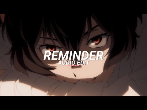 reminder - the weeknd [edit audio]