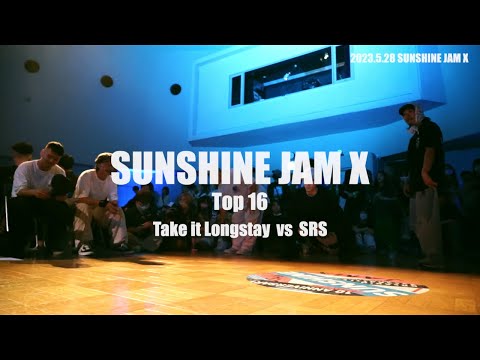 Take It Longstay vs SRS /SUNSHINE JAM 10 /Top16