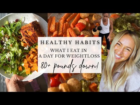 What I Eat in a Day for Weight Loss | Healthy Lifestyle Habits (vlog)