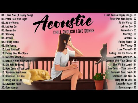 Soft Acoustic Songs 2025 🎈 Best Chill English Acoustic Love Songs 🎈 Top Chill Acoustic Music 2025