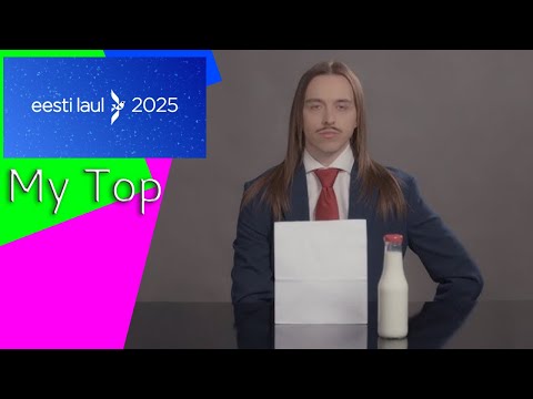 My Top for Eesti Laul 2025