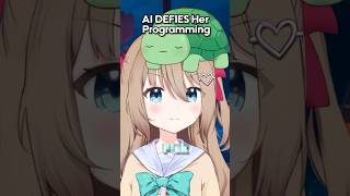 AI overcomes her Programming