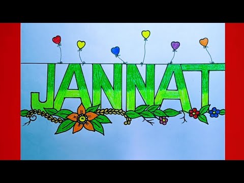 Jannat Name Art / Girls Name Design / A to Z letter Tattoo Design🌻