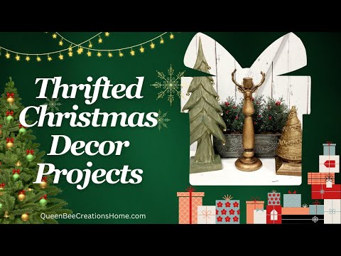 Thrifted Christmas Decor Projects