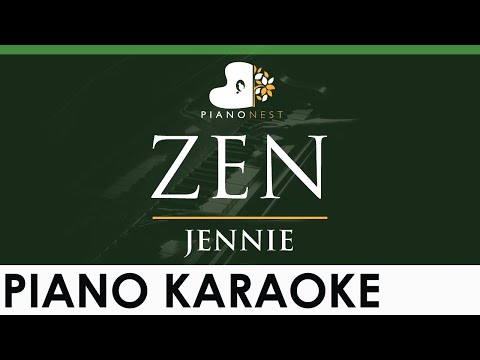 JENNIE - ZEN - LOWER Key (Piano Karaoke Instrumental)