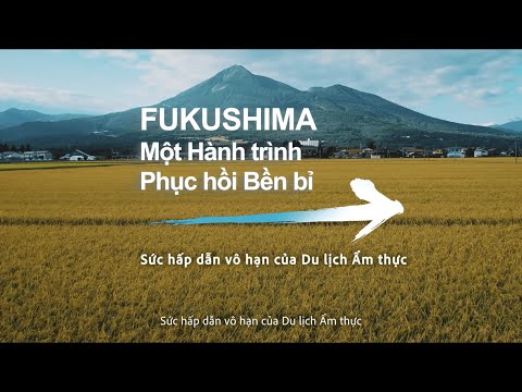 (30sec)Tiến trình tái thiết Fukushima ~ Sức hấp dẫn bất tận của du lịch ẩm thực ~