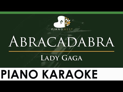 Lady Gaga - Abracadabra - LOWER Key (Piano Karaoke Instrumental)